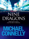 Nine Dragons (eBook): Harry Bosch Series, Book 13